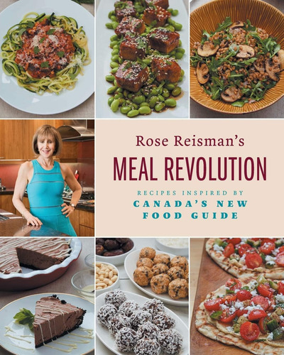 Libro: Rose Reismanøs Meal Revolution: Recipes Inspired By