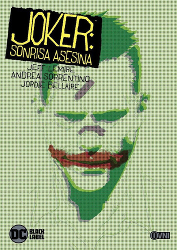 Joker: Sonrisa Asesina / Ovni Press
