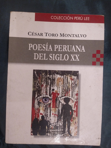 Poesía Peruana Del Siglo Xx. Fondo Editorial Cultura Peruana