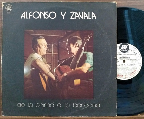 Alfonso Y Zavala - De La Prima A La Bordona Lp 1976 Folklore