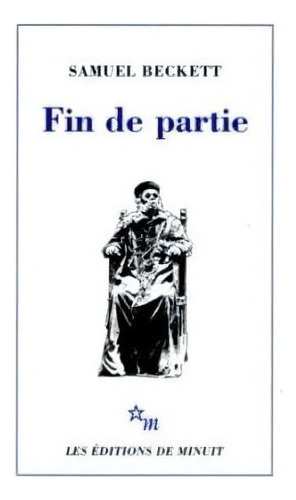 Fin De Partie, De Beckett, Samuel. Editorial Minuit Editions En Francés