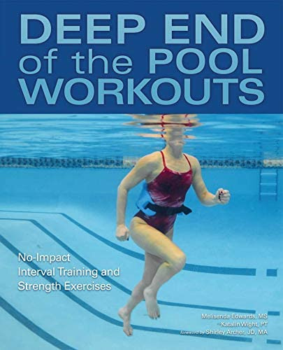 Deep End Of The Pool Workouts: No-impact Interval Training And Strength Exercises, De Edwards, Melisenda. Editorial Ulysses Press, Tapa Blanda En Inglés