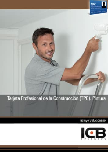 Tarjeta Profesional De La Construccion -tpc- Pintura -edific