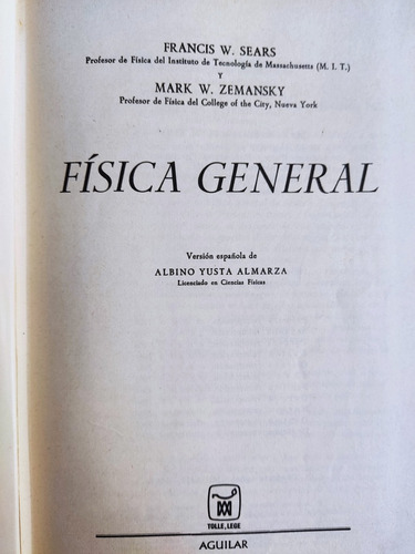 Libro Física General Serars & Zemansky 167b3 (Usado)