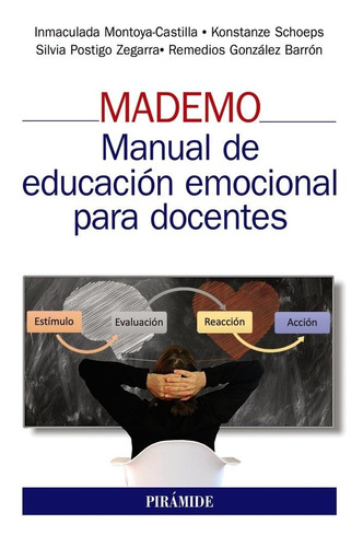 Mademo. Manual De Educacion Emocional Para Docentes - Mon...