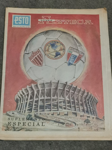 Suplemento Periódico Esto Inauguración Estadio Azteca 1966