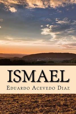Libro Ismael (spanish) Edition - Diaz, Eduardo Acevedo
