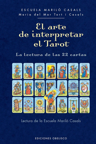 El Arte De Interpretar El Tarot - Casals -(t.dura) - *