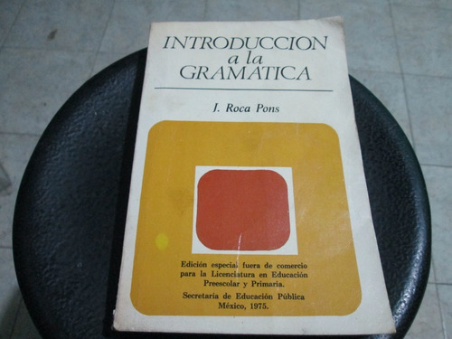 Introducción A La Gramática Año 1975