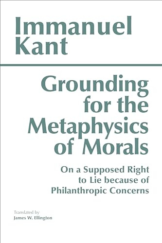 Book : Grounding For The Metaphysics Of Morals With On A...