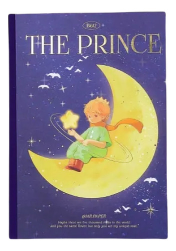 Cuaderno The Prince El Principito Importado Hojas Rayadas 