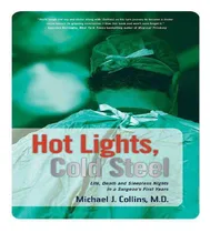 Comprar Libro Hot Lights, Cold Steel : Life, Death And Sleepless ...