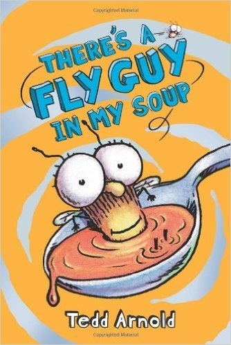 There's A Fly Guy In My Soup -  Fly Guy 12