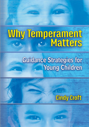 Libro: Why Temperament Matters: Guidance Strategies For