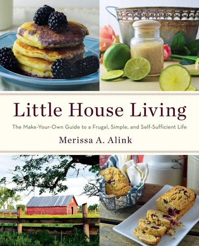 Libro: Little House Living: The Make-your-own Guide To A And