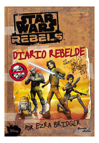 Star Wars Rebels. Diario Rebelde. Actividades De Disney