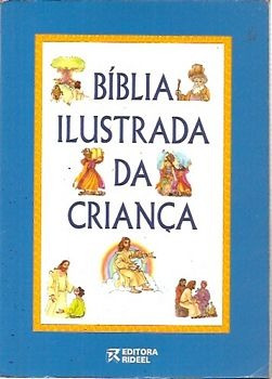 Livro Bíblia Ilustrada Da Criança Sem Autor