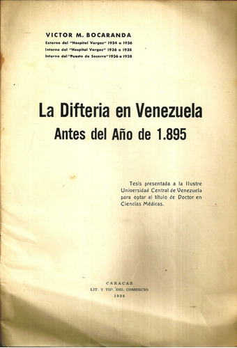 La Difteria En Venezuela Antes De Año 1895 Victor Bocaranda