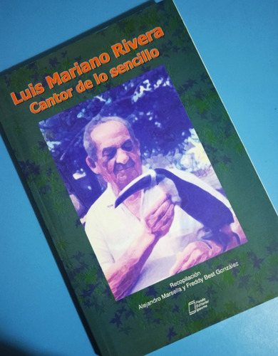 Luis Mariano Rivera Cantor De Lo Sencillo / Marsella Y Best