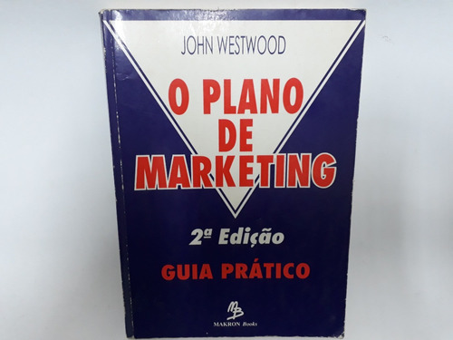 O Plano De Marketing John Westwood