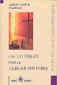 Una Liturgia Para El Tercer Milenio (libro Original)