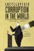 Libro Encyclopedia Corruption In The World : Book 1: Corr...
