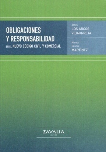 Obligaciones Y Responsabilidad - Los Arcos Vidaurreta, Marti