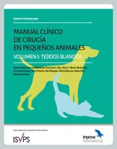 Comprar Manual Clínico Cirugía Pequeños Animales 1: Tejidos Blandos