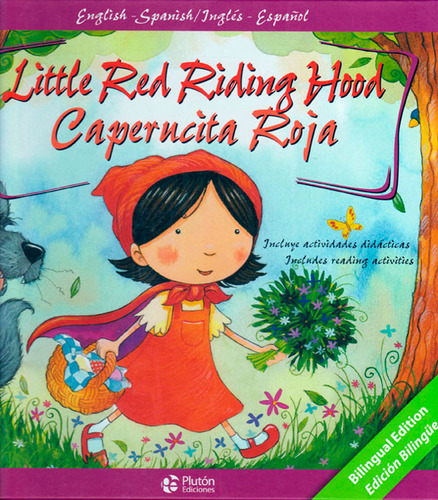 Little Red Riding Hoodcaperucíta Roja