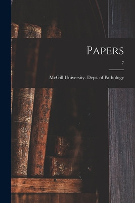 Libro Papers; 7 - Mcgill University Dept Of Pathology