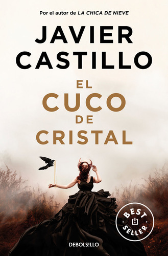 El Cuco De Cristal, De Javier Castillo. Editorial Nuevas Ediciones Debolsillo S.l, Tapa Blanda En Español, 2024
