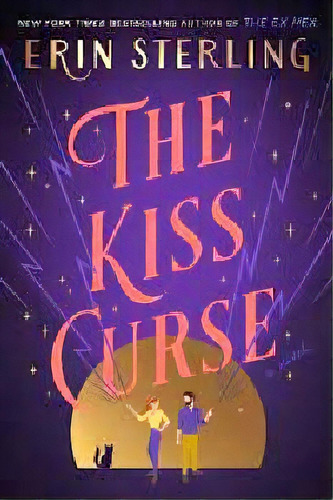 The Kiss Curse, De Sterling, Erin. Editorial Harper Collins Publishers