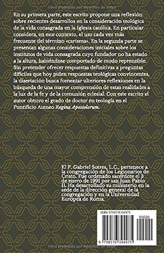 Teología Del «carisma», De Sotres L.c., Gabriel. Editorial Independently Published, Tapa Pasta Blanda, Edición 1 En Español, 2020