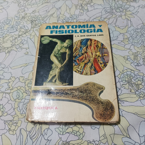 Anatomia Y Fisiologia Santos Lara 