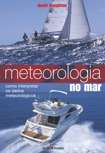 Meteorologia No Mar, De David Houghton