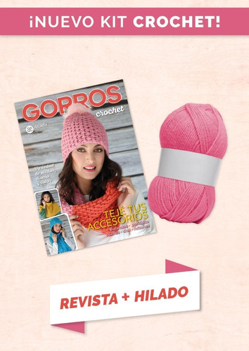 Kit Revista Gorros Crochet + Hilado - Arcadia Ediciones 