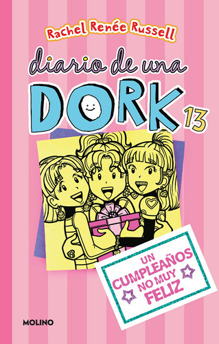 Un Cumpleaños No Muy Feliz / Dork Diaries: Cuentos De Un ...
