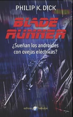 Libro ,blade Runner ¿sueñan Los Androides Con Ovejas Eléctr