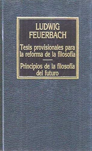 Libro, Tesis Provisionales Para La Reforma De La Filosofia.