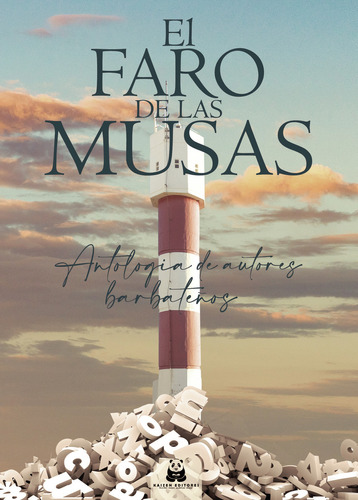 El Faro De Las Musas, De Aragón , Antonio.., Vol. 1.0. Editorial Kaizen Editores, Tapa Blanda, Edición 1.0 En Español, 2026