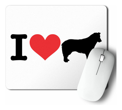 Mouse Pad I Love My Border Collie (d0983 Boleto.store)