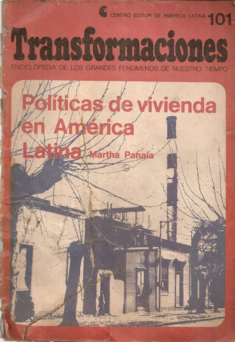 Revista Transformaciones Nº 101 Vivienda America Latina Ceal