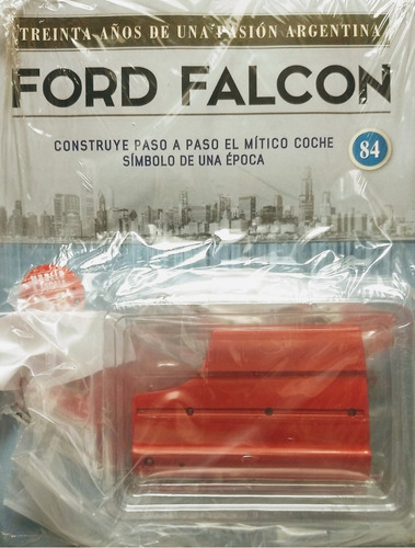 Ford Falcon Para Armar - Salvat - Numero 84