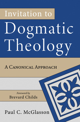 Libro Invitation To Dogmatic Theology - Mcglasson, Paul C.