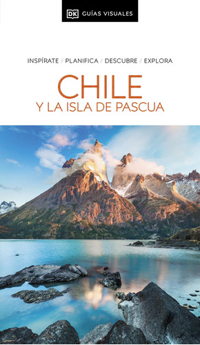 Libro: Chile Y La Isla De Pascua. Aa.vv.. Dorling Kindersley