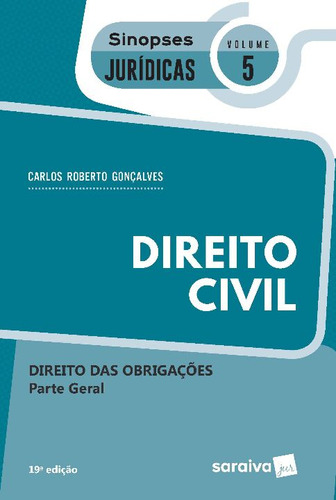 Libro Sinopses Direito Civil Direito Das Obrig Vol 5 De Gonc