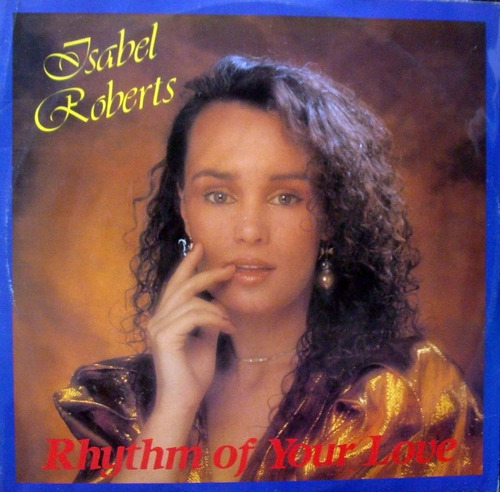 Isabel Roberts Rhythm Of Your  Vinilo Usado La Cueva Musical