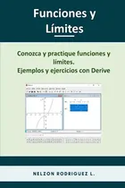 Comprar Funciones Y Limites: Conozca Y Practique Funciones Y Limites