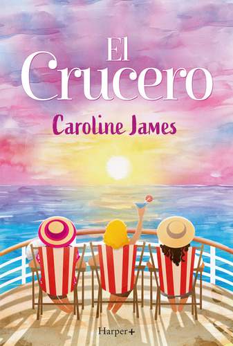 Libro El Crucero - James, Caroline