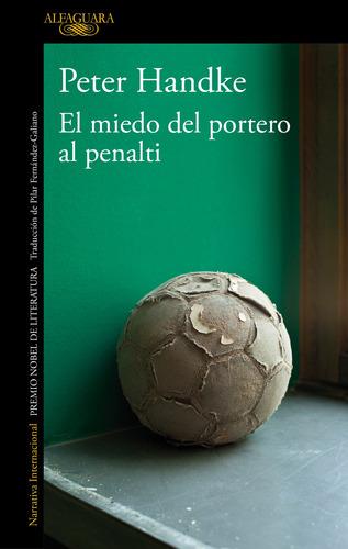 Libro El Miedo Del Portero Al Penalty De Handke Peter